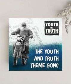 The Youth and Truth Theme Song (MP3 Music)