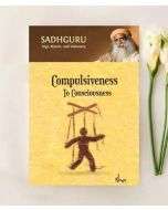 Compulsiveness To Consciousness (e-book download)