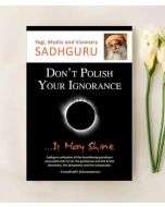 Don't Polish Your Ignorance (e-book download)